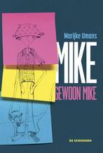 Mike, gewoon Mike 9789462913837 Marijke Umans, Verzenden, Zo goed als nieuw, Marijke Umans
