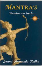 Mantras 9789020281019 S. Sivananda Radha, Verzenden, Gelezen, S. Sivananda Radha