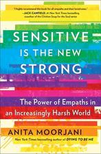 9781501196683 Sensitive Is the New Strong, Nieuw, Anita Moorjani, Verzenden