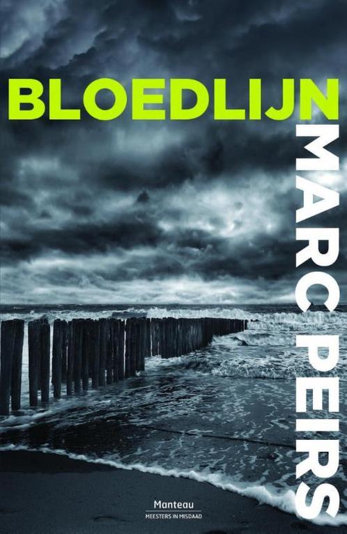 Bloedlijn  -  Marc Peirs, Boeken, Thrillers, Gelezen, Verzenden