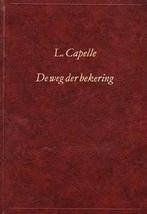 Capelle, L.-De weg der bekering, Boeken, Verzenden, Gelezen