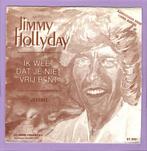Jimmy Hollyday – Ik Weet Dat Je Niet Vrij Bent / Jezabe..., Cd's en Dvd's, Vinyl Singles, Verzenden, Nieuw in verpakking