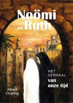 Noomi en Ruth 9789086031153 Albert P. Oosting, Verzenden, Gelezen, Albert P. Oosting