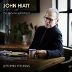 JOHN HIATT - LEFTOVER FEELINGS (LP), Cd's en Dvd's, Vinyl | Pop, Verzenden, Nieuw in verpakking