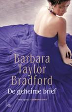 De geheime brief 9789021807102 Barbara Taylor Bradford, Verzenden, Zo goed als nieuw, Barbara Taylor Bradford