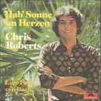 Single vinyl / 7 inch - Chris Roberts - Hab Sonne Im Herzen, Cd's en Dvd's, Vinyl Singles, Zo goed als nieuw, Verzenden