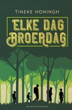 Elke dag broerdag 9789000368969 Tineke Honingh, Verzenden, Zo goed als nieuw, Tineke Honingh
