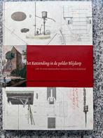 Het Keezending in de polder Blijdorp - Rotterdam, Verzenden, 20e eeuw of later, Gelezen, Remmelt Daalder, Nora Schadee, Willem Boon e.a. m