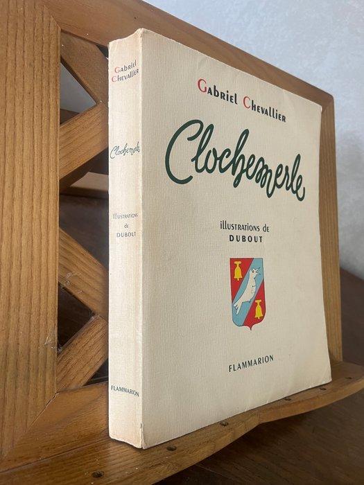 Gabriel Chevallier / Illustrations de Dubout - Clochemerle -, Antiek en Kunst, Antiek | Boeken en Bijbels