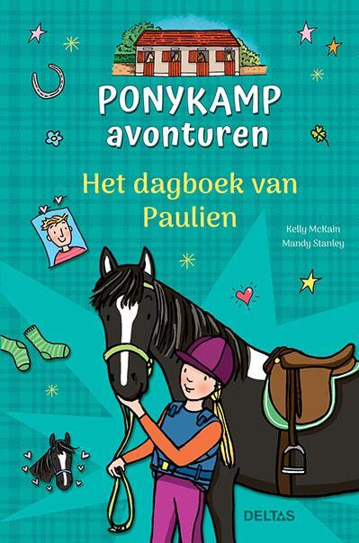 Het dagboek van Paulien / Ponykamp avonturen 9789044754636, Boeken, Kinderboeken | Jeugd | 10 tot 12 jaar, Zo goed als nieuw, Verzenden