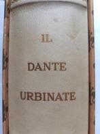 Dante Alighieri - Il Dante Urbinate della Biblioteca