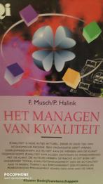 Het managen van kwaliteit / Kluwer quality info F. Musch, Boeken, Verzenden, Gelezen, F. Musch