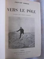 Fridtjof Nansen - Vers le pôle - 1900, Antiek en Kunst