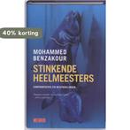Stinkende heelmeesters 9789044512939 M. Benzakour, Verzenden, Zo goed als nieuw, M. Benzakour