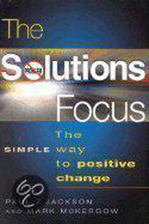 The Solutions Focus 9781857882704 Paul Z. Jackson, Boeken, Taal | Engels, Gelezen, Verzenden