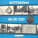 Rotterdam by de tyd 9789071802126 Zanten, Boeken, Verzenden, Gelezen, Zanten