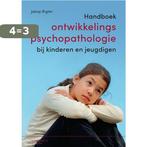 Handboek ontwikkelingspsychopathologie bij kinderen en, Boeken, Studieboeken en Cursussen, Verzenden, Zo goed als nieuw, Jakop Rigter