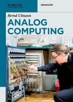 9783110787610 De Gruyter Textbook- Analog Computing, Boeken, Verzenden, Nieuw, Bernd Ulmann