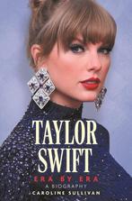 9781789296990 Taylor Swift: Era by Era Caroline Sullivan, Boeken, Verzenden, Nieuw, Caroline Sullivan