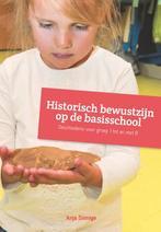 Historisch bewustzijn op de basisschool 9789023251514, Verzenden, Gelezen, Anja Sinnige