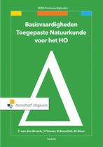 Basisvaardigheden toegepaste natuurkunde voor het HO, Boeken, Gelezen, Ton van den Broeck, Jaques Timmers, Verzenden