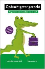 9789082962635 Opdrachtgever gezocht | Tweedehands, Verzenden, Zo goed als nieuw, Jan Willem van den Brink