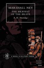 Marshal Ney 9781843421955 A.H. Atteridge, Verzenden, Gelezen, A.H. Atteridge