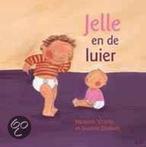 Jelle En De Luier 9789041013682 Jacques Vriens
