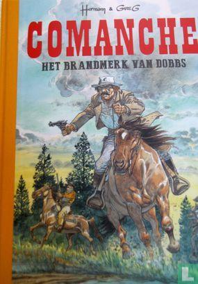 Comanche - Het brandmerk van Dobbs   - 2016, Boeken, Stripboeken, Zo goed als nieuw, Eén stripboek, Verzenden