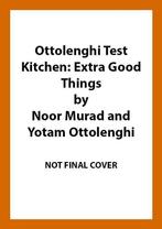 Ottolenghi Test Kitchen: Extra Good Things 9781529109474, Verzenden, Zo goed als nieuw, Yotam Ottolenghi