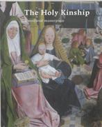 The Holy Kinship A Medieval Enterprise, Ophalen of Verzenden, Nieuw