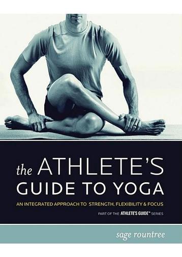 The Athletes Guide to Yoga Sage Rountree beschikbaar voor biedingen