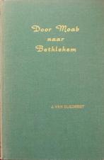 Sliedregt, Ds. J. van-Door Moab naar Bethlehem, Verzenden, Gelezen