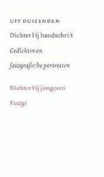 Dichter bij handschrift: gedichten en fotografische, Verzenden, Gelezen