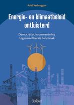 Energie- en klimaatbeleid ontluisterd 9789044139358, Verzenden, Gelezen, Aviel Verbruggen