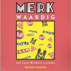 Merkwaardig een eeuw Bredase reclame 9789080610613, Verzenden, Gelezen, W. van de Calseyde