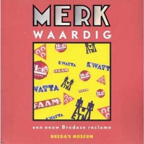 Merkwaardig een eeuw Bredase reclame 9789080610613, Boeken, Overige Boeken, Gelezen, Verzenden