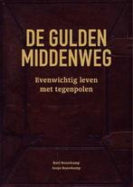 9789491757792 De gulden middenweg Roel Bouwkamp, Verzenden, Nieuw, Roel Bouwkamp