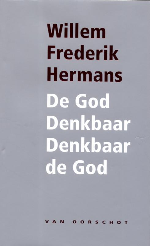 De God denkbaar denkbaar de God 9789028242401, Boeken, Romans, Gelezen, Verzenden