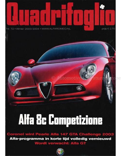 2003/2004 ALFA ROMEO QUADRIFOGLIO MAGAZINE 72 NEDERLANDS, Boeken, Auto's | Folders en Tijdschriften, Alfa Romeo