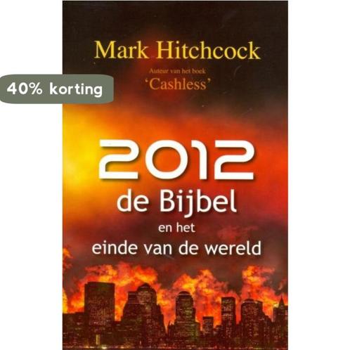 2012 DE BIJBEL EN HET EINDE VAN DE WERELD 9789064511332, Boeken, Godsdienst en Theologie, Zo goed als nieuw, Verzenden