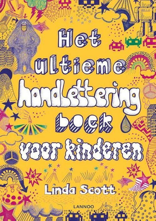 Het ultieme handlettering boek voor kinderen 9789401445740, Boeken, Overige Boeken, Gelezen, Verzenden