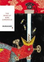 The Wind-Up Bird Chronicle (Vintage Classics Japanese, Boeken, Literatuur, Zo goed als nieuw, Haruki Murakami