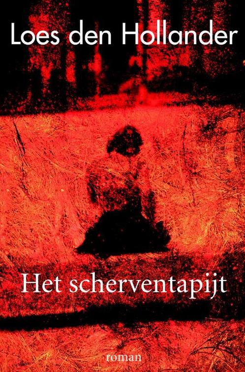 Het scherventapijt 9789061124887 Loes den Hollander, Boeken, Romans, Zo goed als nieuw, Verzenden