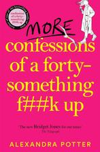 Confessions2- More Confessions of a Forty-Something F**k Up, Verzenden, Gelezen, Alexandra Potter