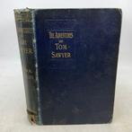 Mark Twain - The Adventures of Tom Sawyer - 1899, Antiek en Kunst, Antiek | Boeken en Bijbels