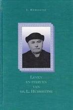 Hubregtse, I.-Het leven en sterven van ds. L. Hubregtse, Verzenden, Gelezen