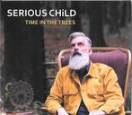 cd - Serious Child - Time In The Trees, Cd's en Dvd's, Verzenden, Nieuw in verpakking