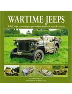 WARTIME JEEPS, WW2 JEEPS - PROTOTYPES, PRODUCTION MODELS &, Nieuw, Author