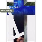 Giuseppe Verdi 1813-1901, Don Carlo 9789050821490 G. Verdi, Boeken, Verzenden, Zo goed als nieuw, G. Verdi